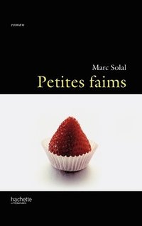 bokomslag Petites faims