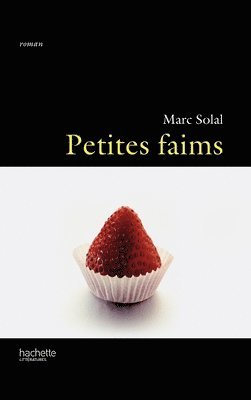 bokomslag Petites faims