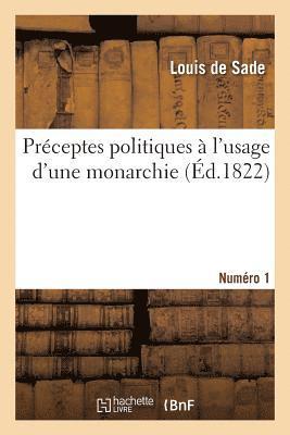 bokomslag Prceptes Politiques  l'Usage d'Une Monarchie. Numro 1