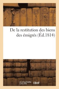 bokomslag de la Restitution Des Biens Des Emigres