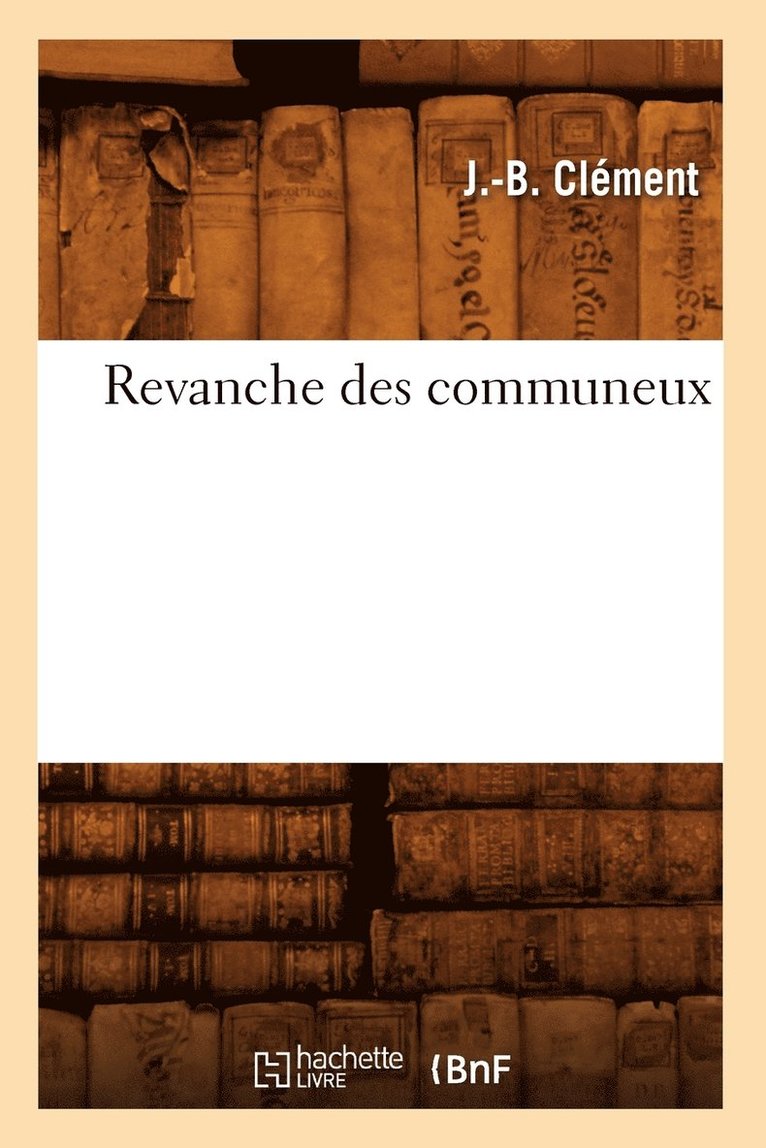 Revanche Des Communeux 1