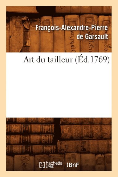 bokomslag Art Du Tailleur (Éd.1769)