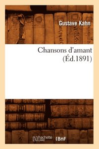 bokomslag Chansons d'Amant (d.1891)