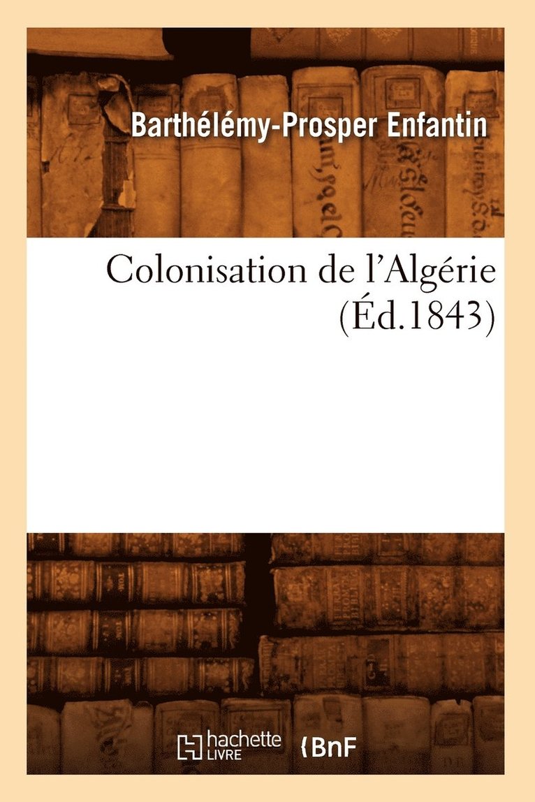 Colonisation de l'Algrie (d.1843) 1