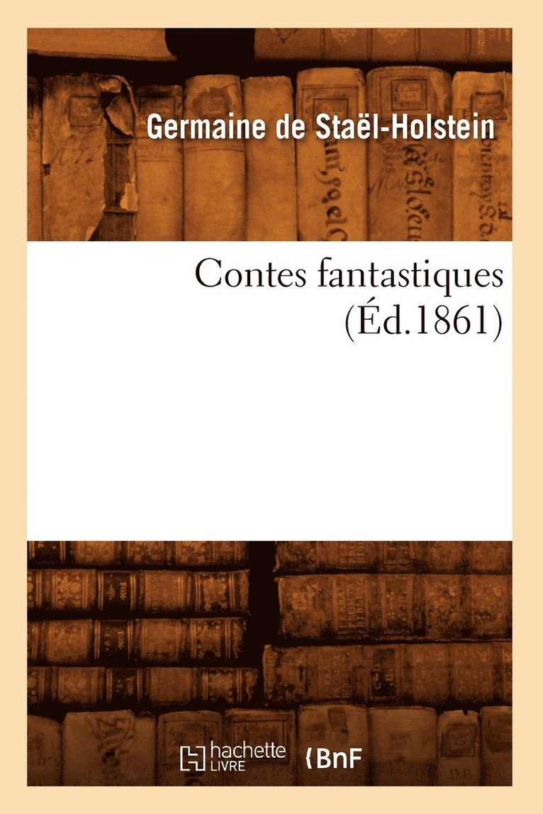 Contes Fantastiques (d.1861) 1