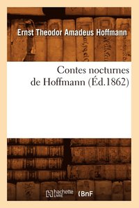 bokomslag Contes Nocturnes de Hoffmann (d.1862)