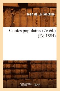 bokomslag Contes Populaires (7e Éd.) (Éd.1884)