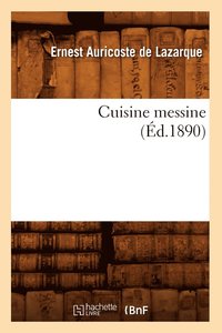 bokomslag Cuisine Messine (d.1890)