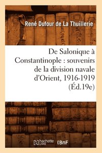 bokomslag De Salonique a Constantinople