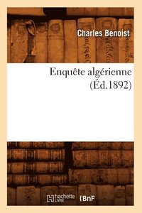 bokomslag Enqute Algrienne (d.1892)