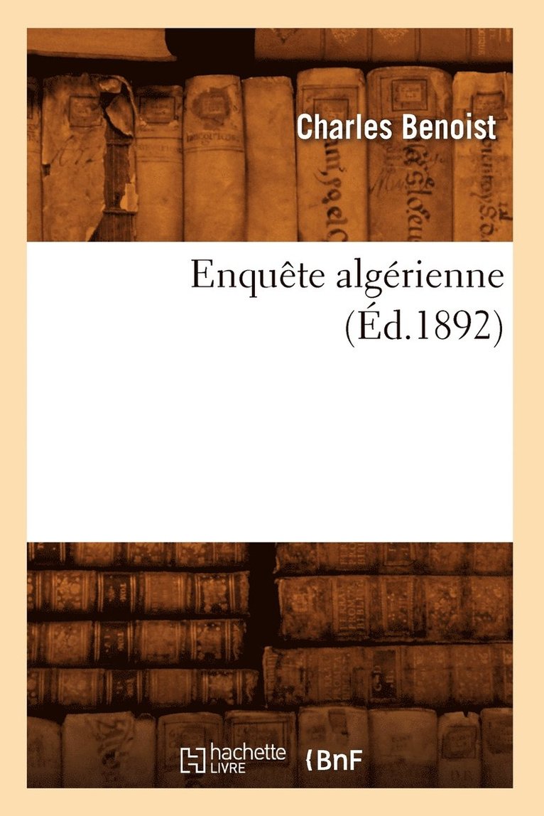 Enqute Algrienne (d.1892) 1