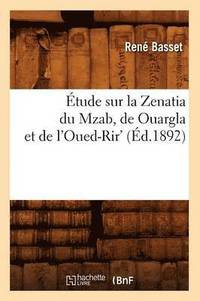 bokomslag tude Sur La Zenatia Du Mzab, de Ouargla Et de l'Oued-Rir' (d.1892)