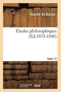 bokomslag tudes Philosophiques. Tome 17 (d.1835-1840)
