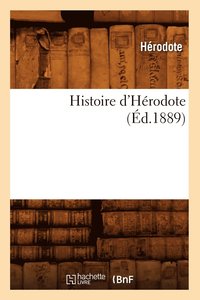 bokomslag Histoire d'Hrodote (d.1889)