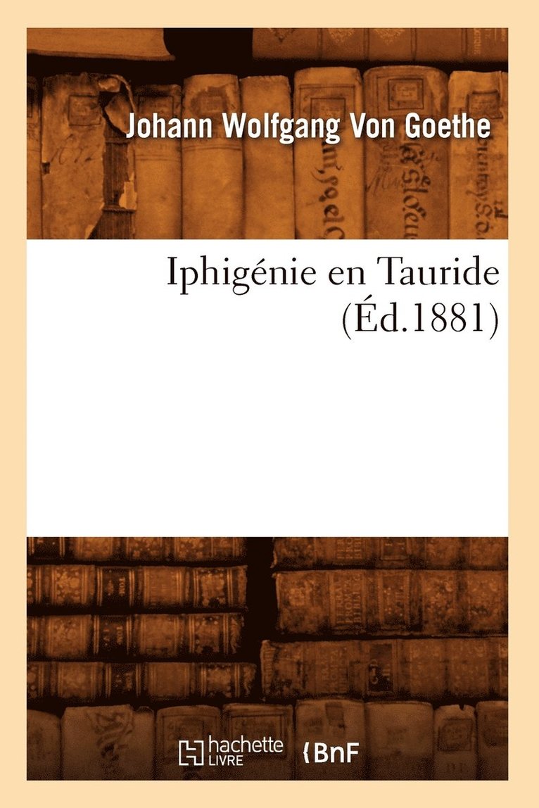 Iphignie En Tauride (d.1881) 1