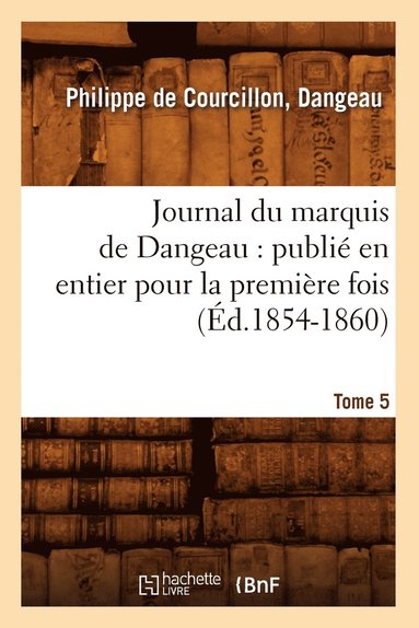 bokomslag Journal du marquis de Dangeau