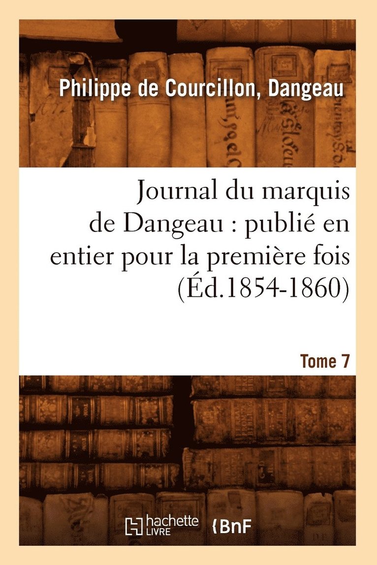 Journal du marquis de Dangeau 1