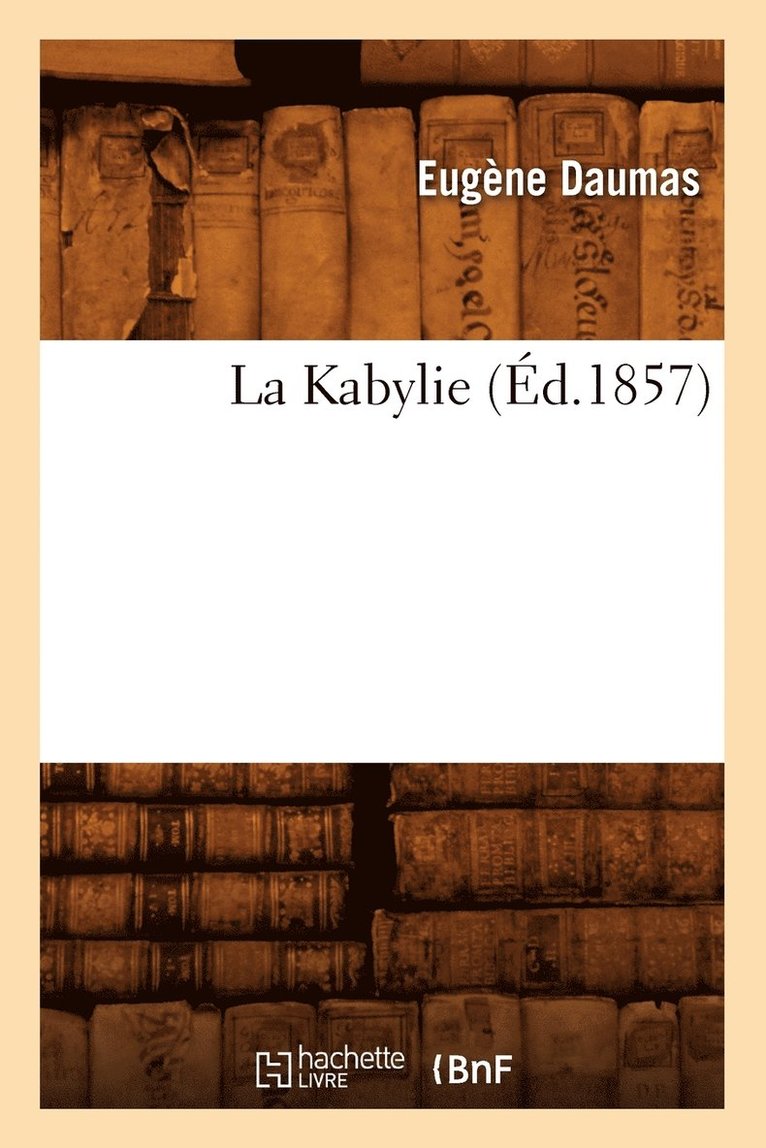 La Kabylie (d.1857) 1