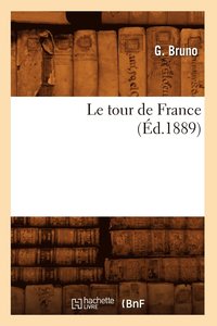 bokomslag Le Tour de France (d.1889)