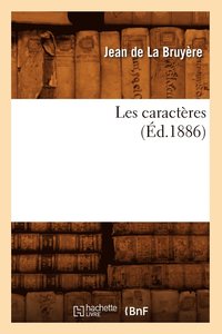 bokomslag Les Caractres (d.1886)