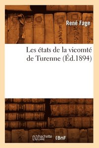 bokomslag Les tats de la Vicomt de Turenne (d.1894)