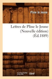 bokomslag Lettres de Pline Le Jeune (Nouvelle dition) (d.1889)