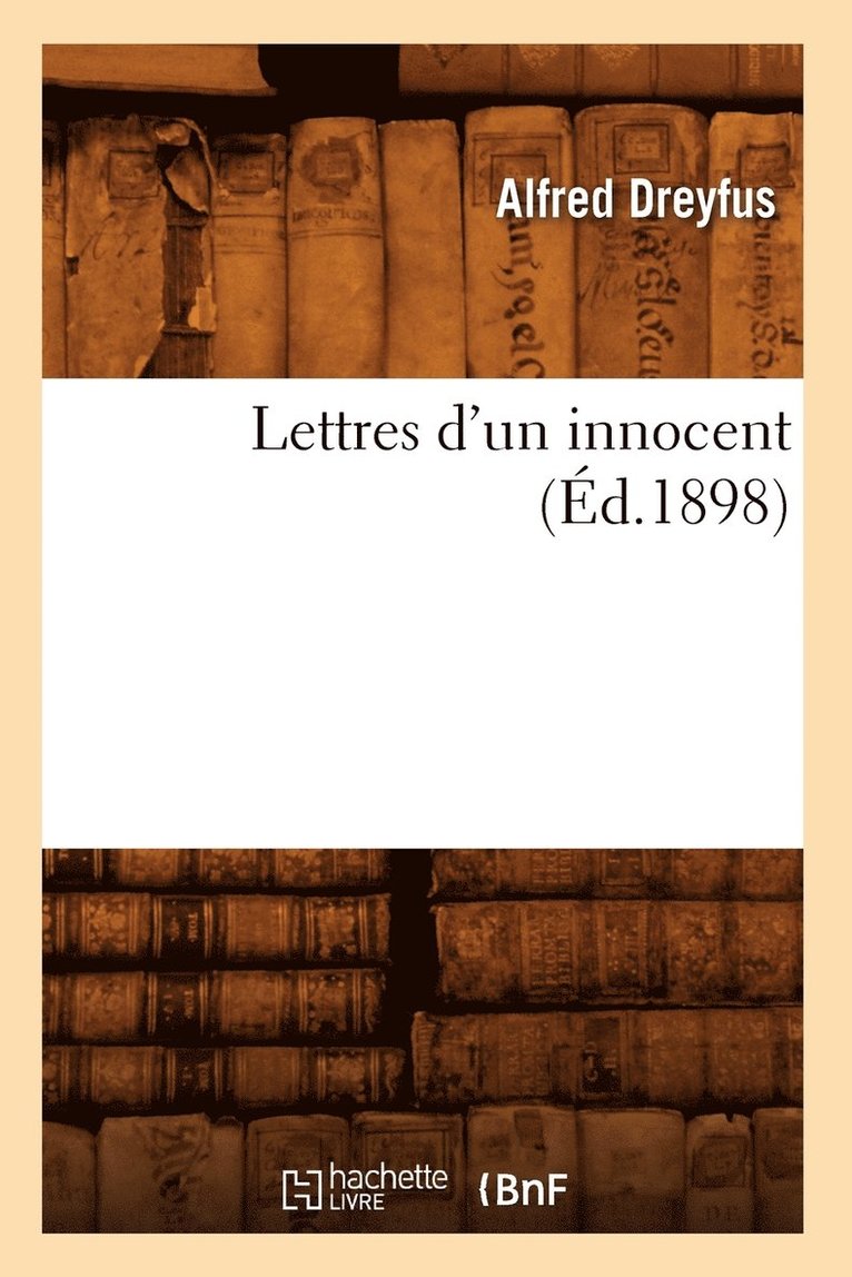 Lettres d'Un Innocent (d.1898) 1