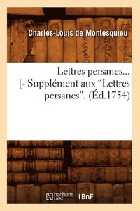 bokomslag Lettres Persanes. Tome 1 (Éd.1754)