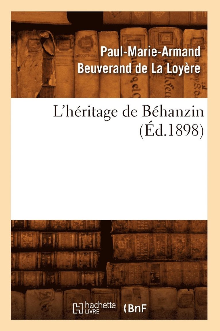 L'Hritage de Bhanzin (d.1898) 1