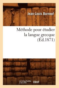 bokomslag Mthode Pour tudier La Langue Grecque (d.1871)