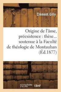bokomslag Origine de l'âme, préexistence