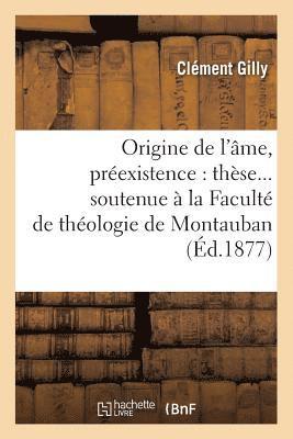 bokomslag Origine de l'ame, preexistence