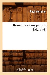 bokomslag Romances Sans Paroles (d.1874)