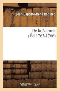 bokomslag de la Nature. (d.1763-1766)