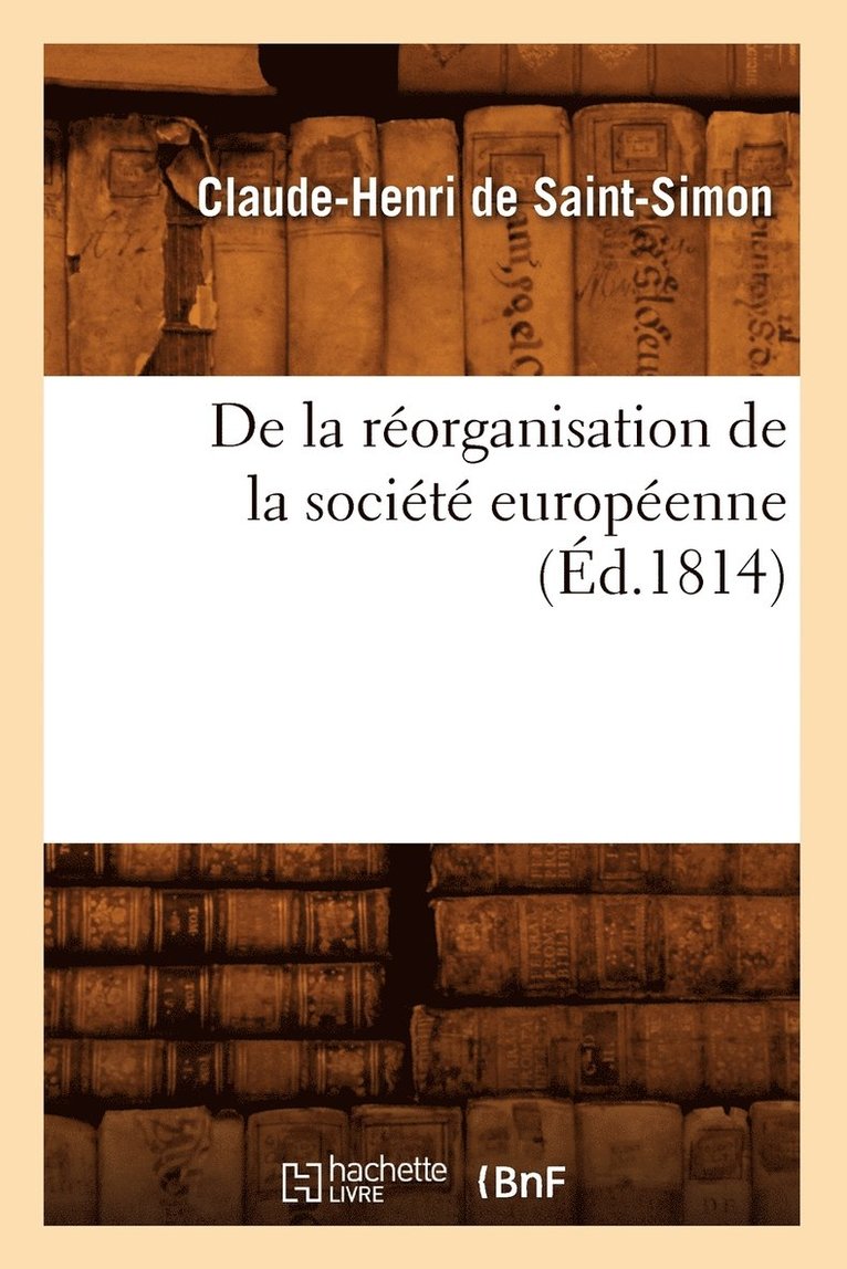 de la Rorganisation de la Socit Europenne, (d.1814) 1