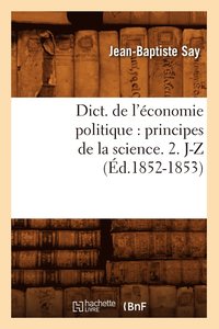 bokomslag Dict. de l'économie politique