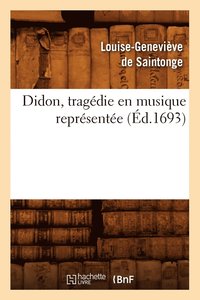 bokomslag Didon, Tragdie En Musique Reprsente (d.1693)