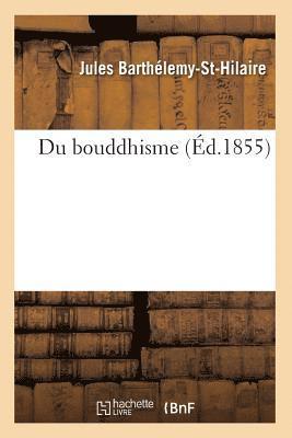 Du Bouddhisme (Ed.1855) 1