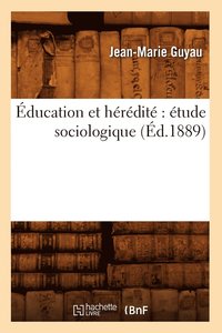 bokomslag ducation Et Hrdit tude Sociologique (d.1889)
