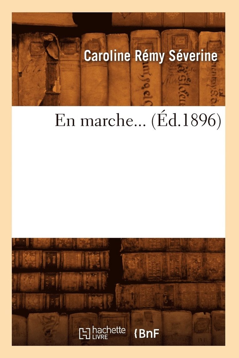 En Marche (d.1896) 1