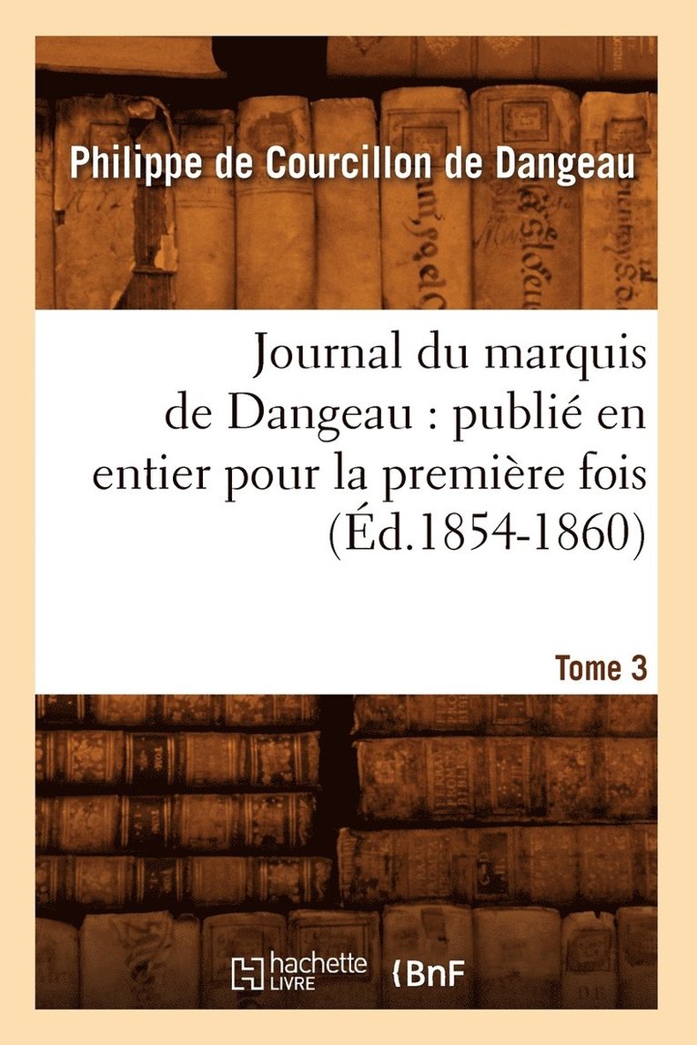 Journal du marquis de Dangeau 1