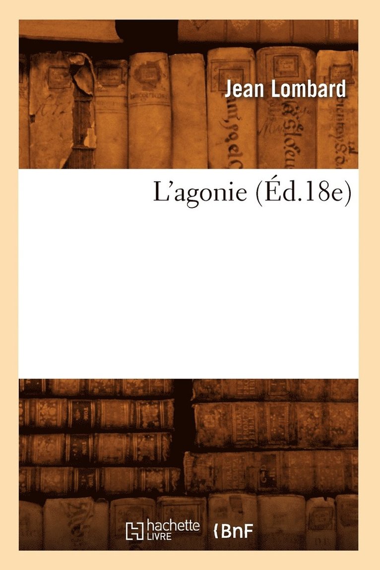 L'Agonie (d.18e) 1