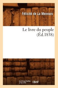 bokomslag Le Livre Du Peuple (d.1838)