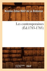 bokomslag Les Contemporaines (Éd.1783-1785)