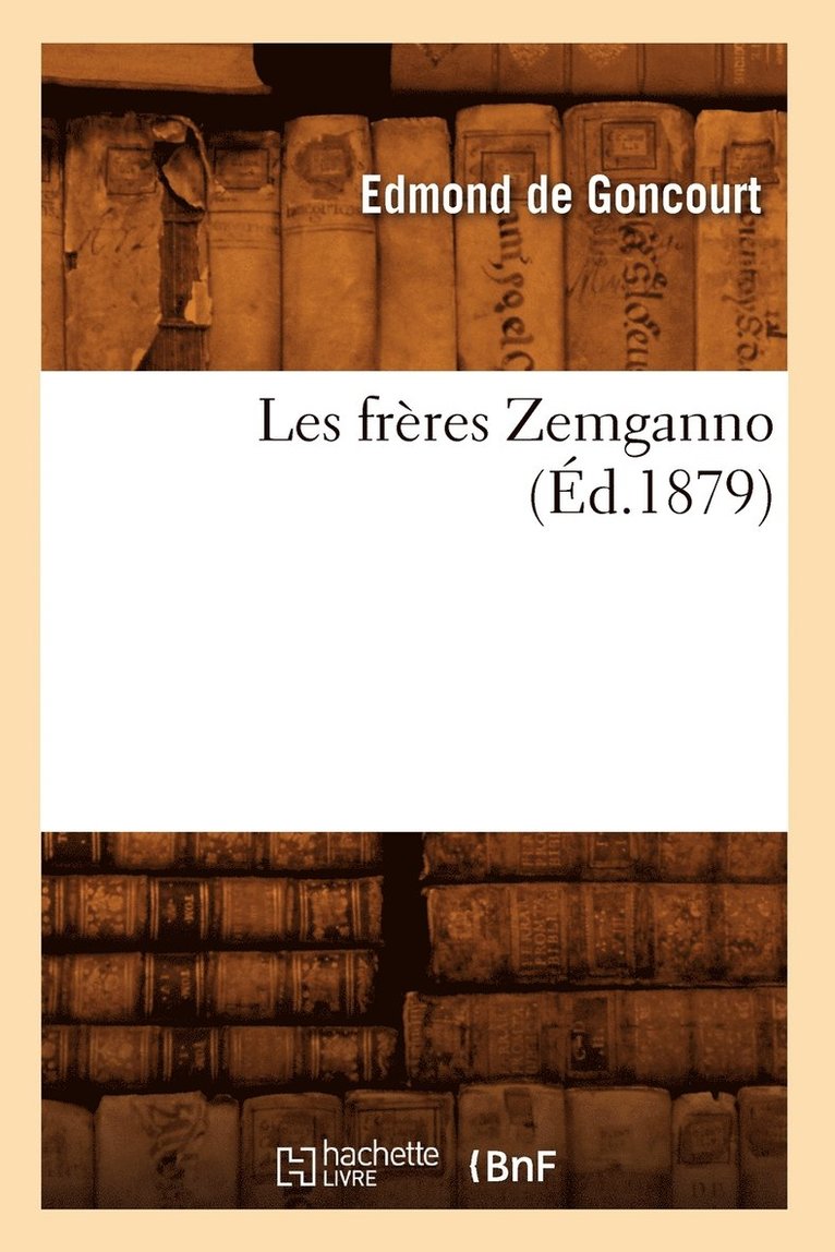 Les Frres Zemganno (d.1879) 1