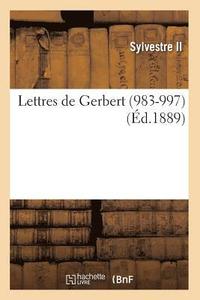 bokomslag Lettres de Gerbert (983-997) (d.1889)
