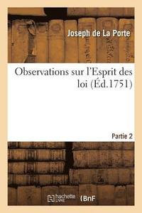 bokomslag Observations Sur l'Esprit Des Loix. Partie 2