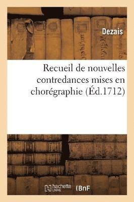 bokomslag Recueil de Nouvelles Contredances Mises En Chorégraphie
