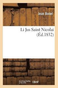 bokomslag Li Jus Saint Nicolai (d.1832)