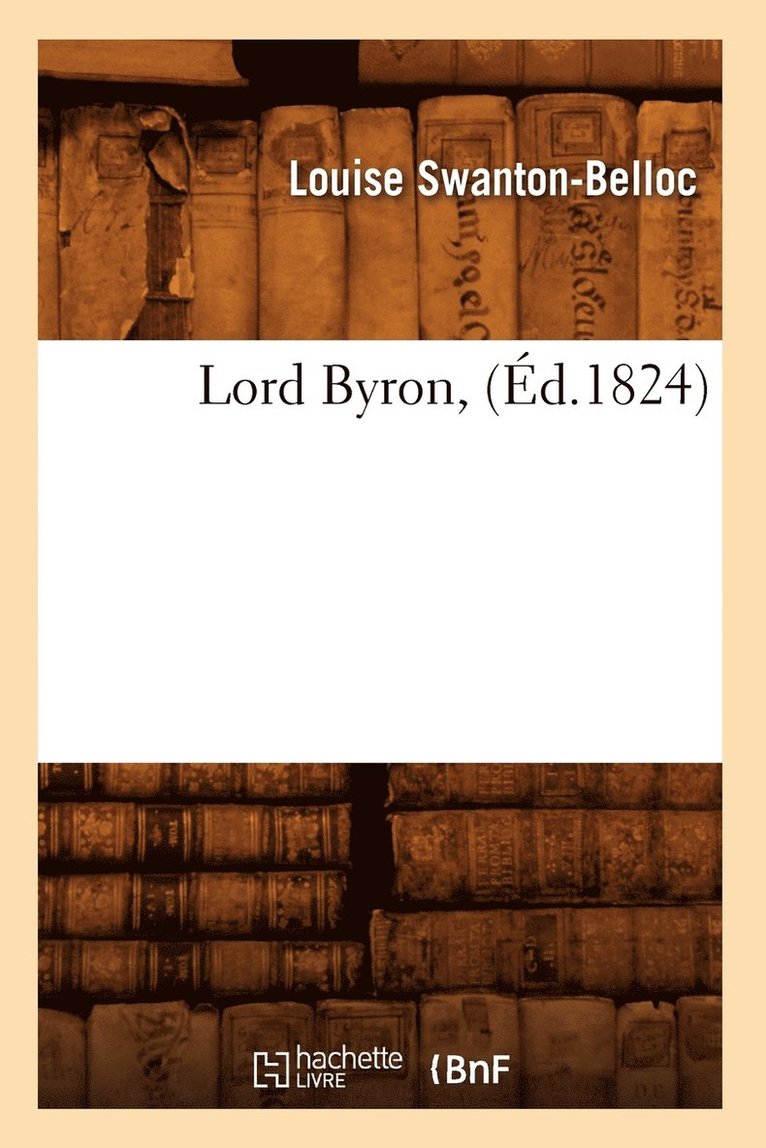 Lord Byron, (Ed.1824) 1